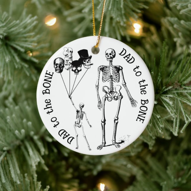 Dad to the Bone Skeleton Ornament (Tree)