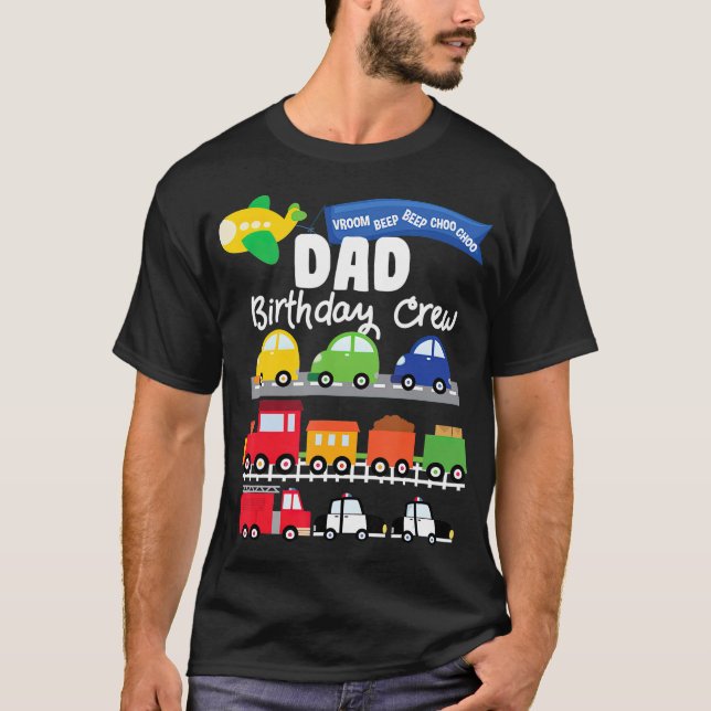 Dad Transportation Birthday Airplane Cars Fire T-Shirt (Front)