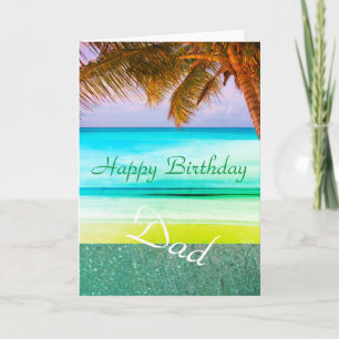 Dad Tropical Aqua Island Birthday Greeting Card