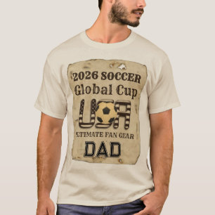 Dad USA 2026 Global Cup: Dad Front-Row 11 Premium T-Shirt