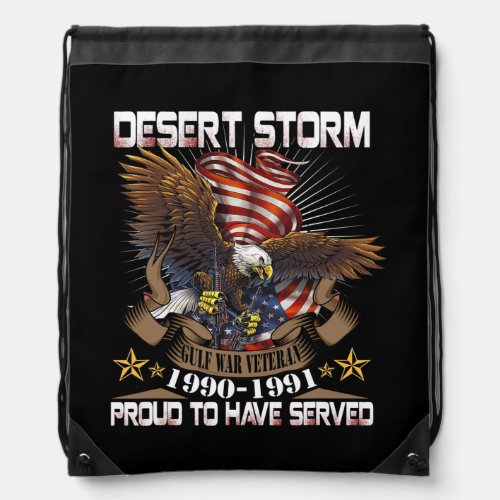 Dad Veteran and Desert Storm Veteran  Drawstring Bag