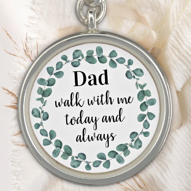 Dad Walk With Me Memorial Wedding Bouquet Charm (Creator Uploaded)