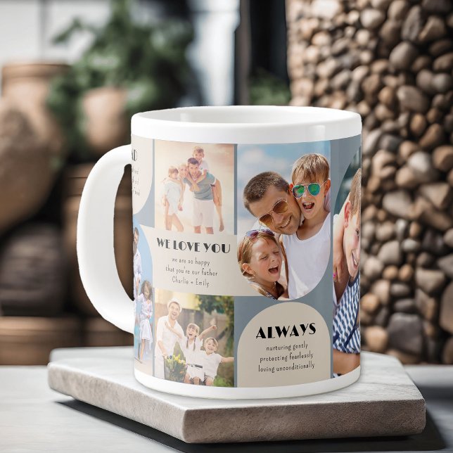 Dad We Love You Always 6 Photo Collage Jumbo Giant Coffee Mug (Photo Mug for Dad with 6 Pics and Custom Wording)