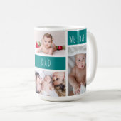 Dad We Love You Photo Collage Coffee Mug (Front Right)
