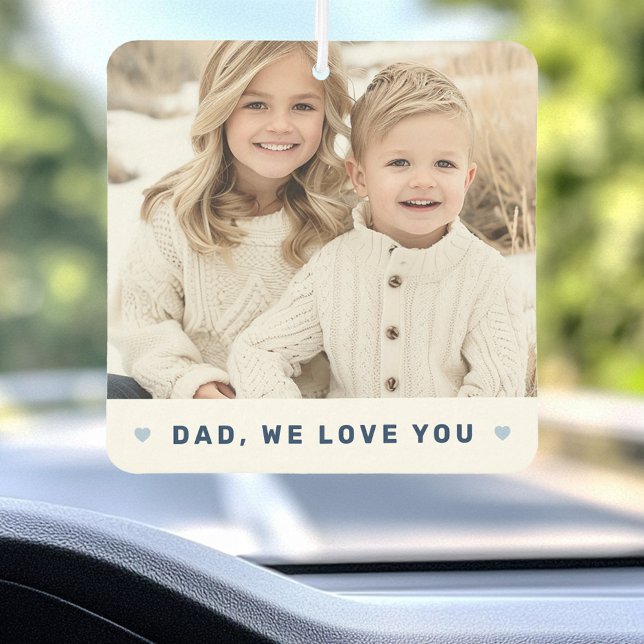 Dad we love you photo hearts blue fathers day air freshener (Dad we love you photo hearts blue fathers day air freshener)