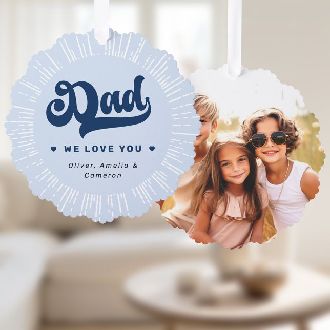 Dad we love you photo hearts blue fathers day ornament card (Dad we love you photo hearts blue fathers day ornament card)