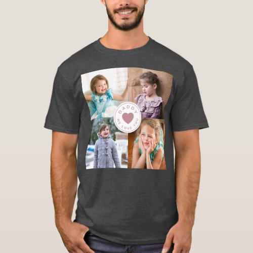 Dad We Love You Pink Heart Kids 4 Photo Collage T_Shirt