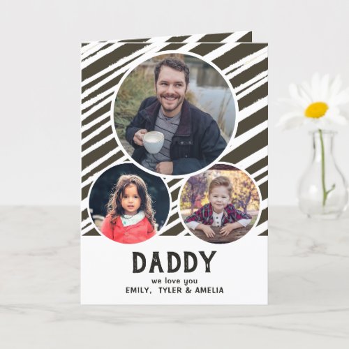 Dad we love you Stripes 3 Photos Fathers Day Card