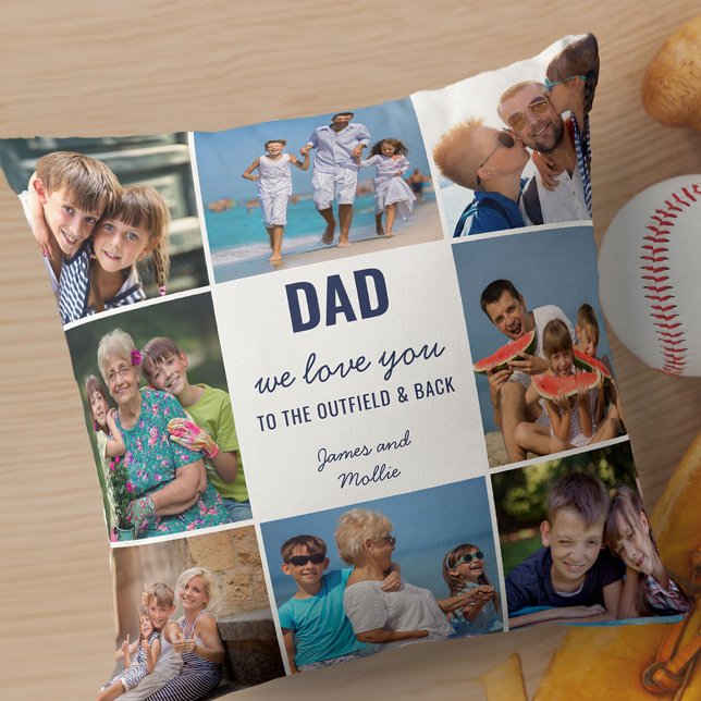 Dad We Love You to Outfield and Back 8 Photo Blue Throw Pillow (Creator Uploaded)