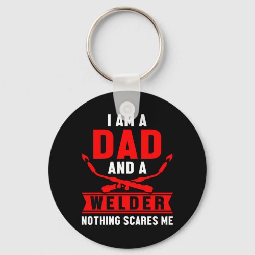 Dad Welder Father Welding Profession Craft Gift Keychain