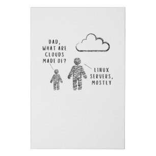 Dad, What Are Clouds Made Of? Programmer Faux Canvas Print