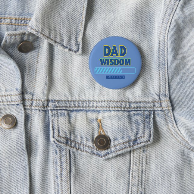 Dad Wisdom Loading Button (In Situ)