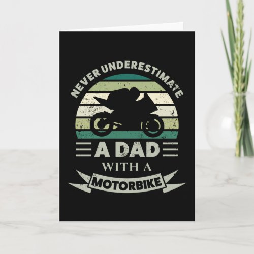 Dad with a Motorbike Funny Gift Fathers Day Men Card