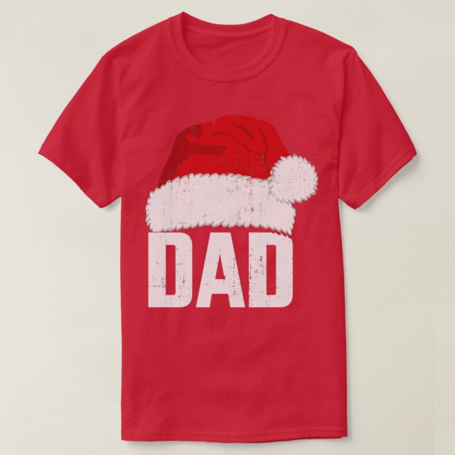 Dad with santa claus hat matching family christmas T-Shirt (Design Front)