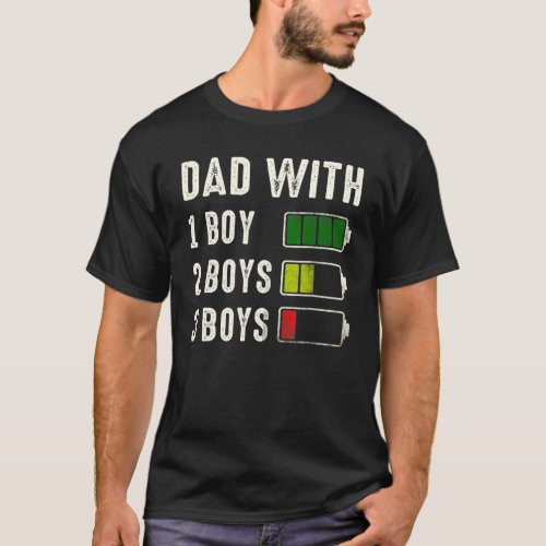Dad With Three Boys Battery Empty Fathers Day T_Shirt