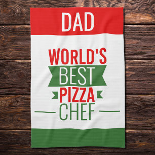 Dad -World's Best Pizza Chef - red white green Kitchen Towel
