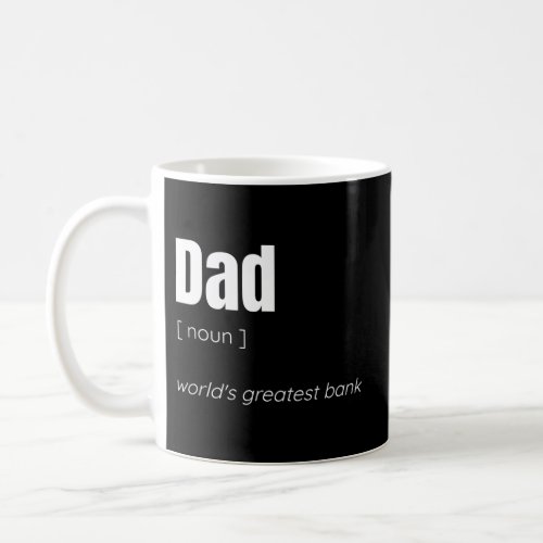 Dad WorldS Greatest Bank Coffee Mug