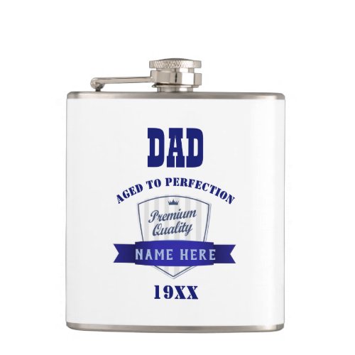 DAD _ Year Born Birthday Gift _ Aged To Perfection Flask