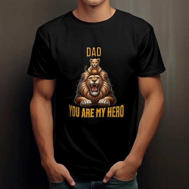 Dad You Are My Hero T-Shirt (Creator Uploaded)