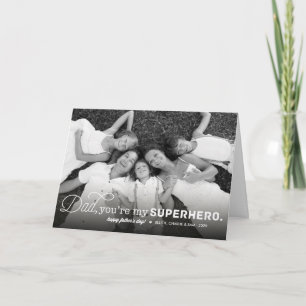 Dad You Are My Superhero Happy Father's Day Photo Card