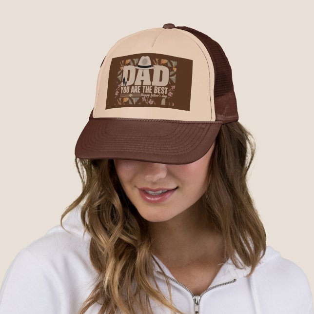 Dad You are the Best Design Trucker Hat (In Situ)