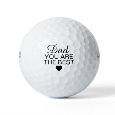 Dad | You are The Best Golf Balls