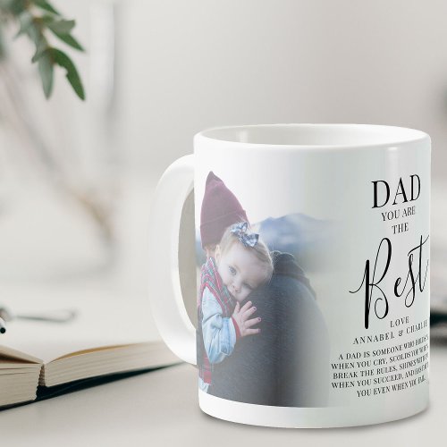 DAD you are the Best  Photos Name  Quote Plaque Coffee Mug