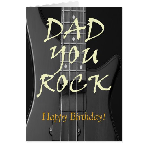 Dad You Rock Custom Happy Birthday Greeting Card | Zazzle