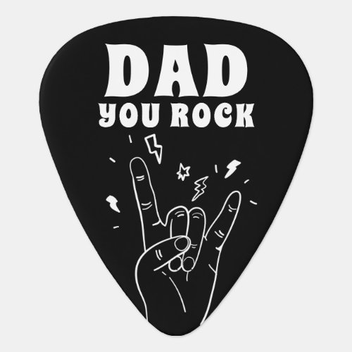 Dad You Rock  Fathers Day Photo Guitar Pick