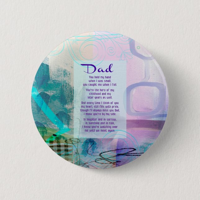 Dad, You Stood Beside Me - Sympathy Pinback Button (Front)