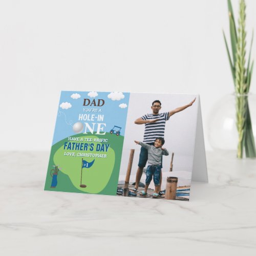 Dad Youre A Hole In One Golf Fathers Day Photo Card