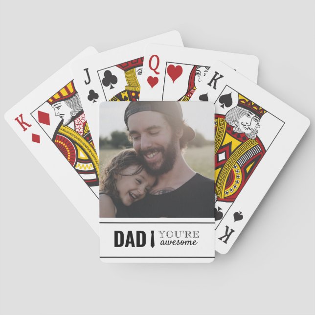 Dad You're Awesome Daddy's Girl Photo Father's Day Poker Cards (Back)