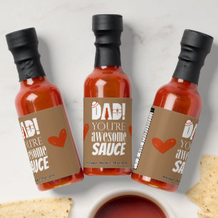 Dad you're awsome sauce funny