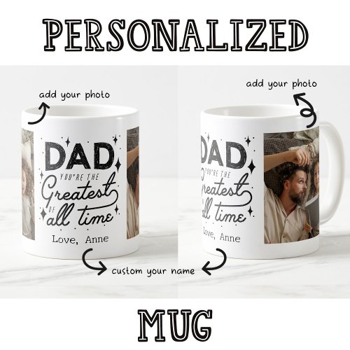 Dad Youre Great All Time Custom Two Photo Retro  Coffee Mug