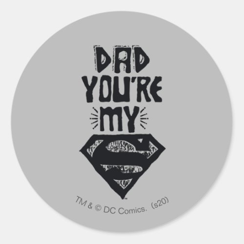 Dad Youre My Superman Classic Round Sticker