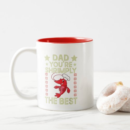 Dad Youre Shrimply The Best Funny Fathers Day Two_Tone Coffee Mug