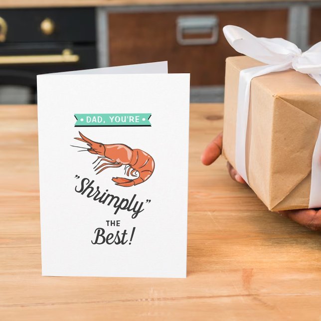 Dad, You're Shrimply The Best! Whimsy Father's Day Card (Creator Uploaded)