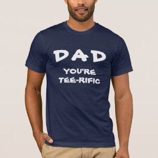 Dad You're Tee-Rific Golf Pun White And Navy