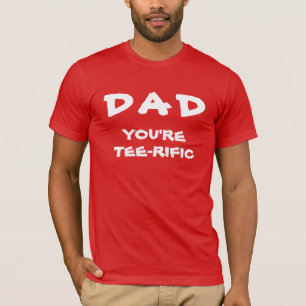 Dad You're Tee-Rific Golf Pun White And Red T-Shirt