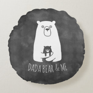 DADA BEAR & ME Dad Kids Daughter Son Dada Bear Round Pillow