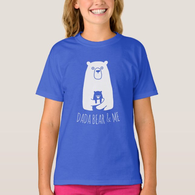 DADA BEAR & ME | Dad Kids Daughter Son Dada Bear T T-Shirt (Front)