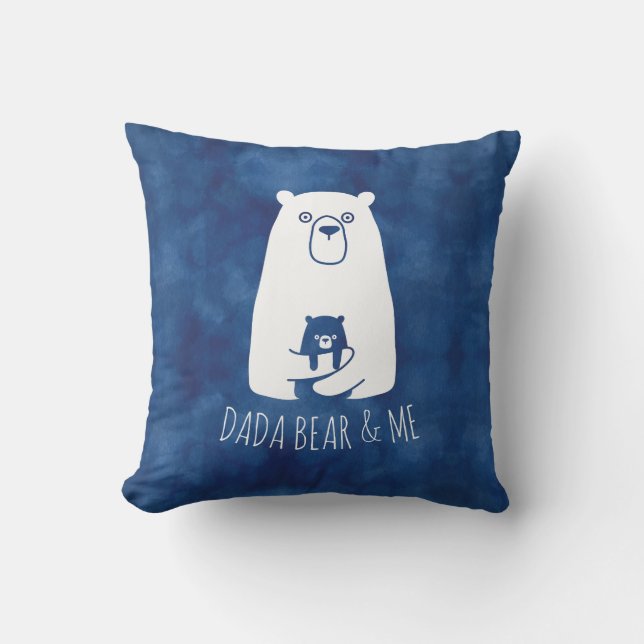 DADA BEAR & ME | Dad Kids Daughter Son Dada Bear Throw Pillow (Front)
