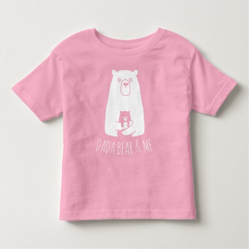 DADA BEAR  ME  Dad Kids Daughter Son Dada Bear Toddler T_shirt