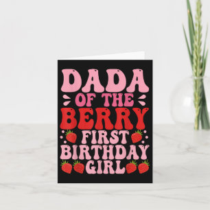 Dada Berry First Birthday Strawberry Girl Mom And  Card