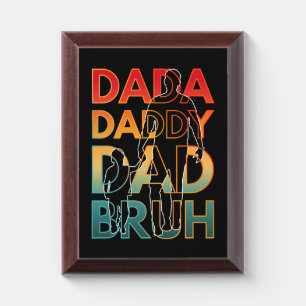 DADA DADDY DAD BRUH AWARD PLAQUE