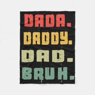 Dada Daddy Dad Bruh Fathers Day Vintage Funny Fath Fleece Blanket