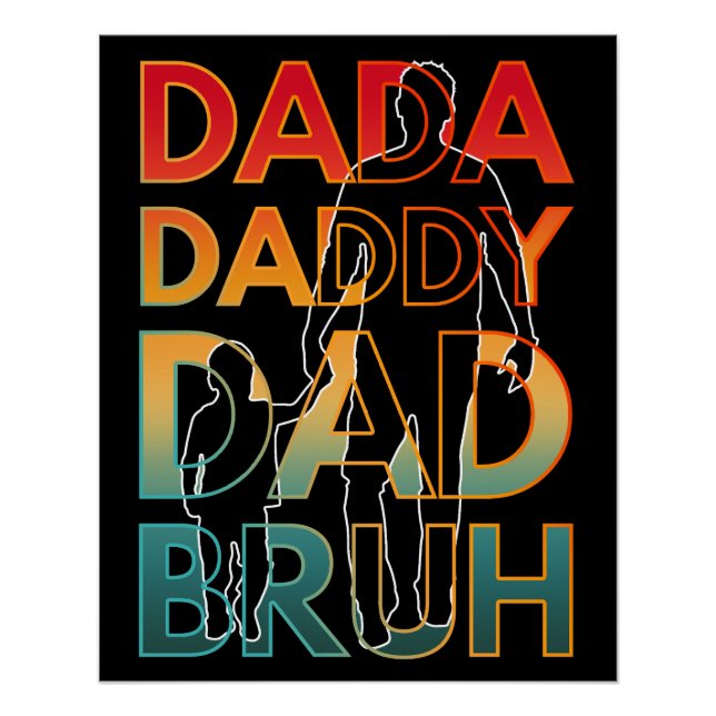 DADA DADDY DAD BRUH POSTER (Front)