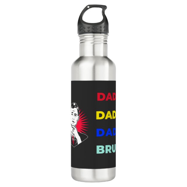 Dada Daddy Dad Bruh Stainless Steel Water Bottle (Front)
