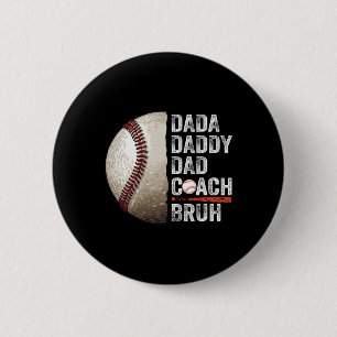 Dada Daddy Dad Bruh Vintage Baseball Coach Funny F Button