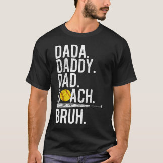 Dada Daddy Dad Bruh Vintage Softball Coach Dad T-Shirt